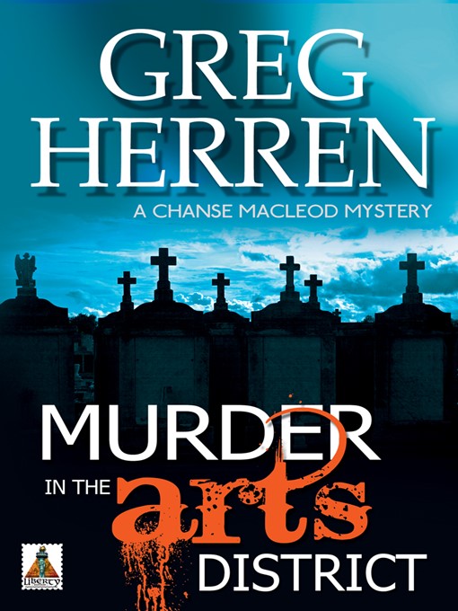Title details for Murder in the Arts District by Greg Herren - Available